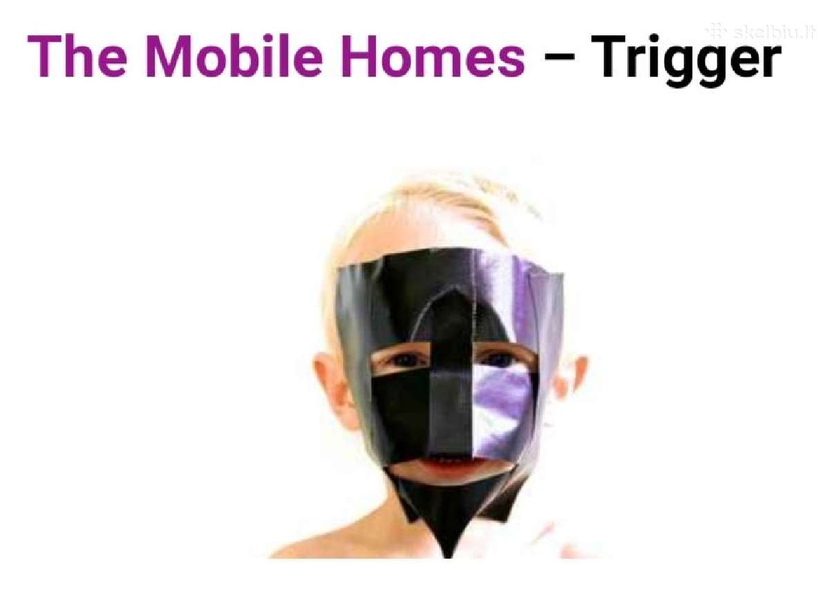 The Mobile Homes -Trigger (vinilas)