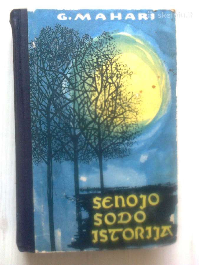 Knyga "Senojo sodo istorija"
