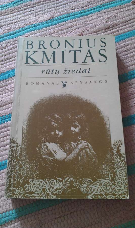 Romanas Rūtų Žiedai Bronius Kmitas 1994 m.