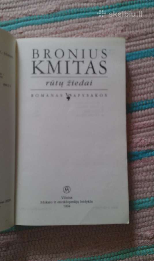 Romanas Rūtų Žiedai Bronius Kmitas 1994 m. - nuotraukos Nr. 2
