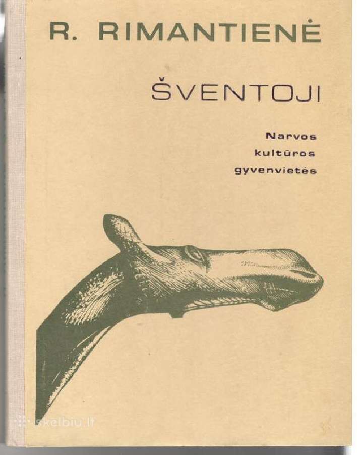 Knyga R.rimantienė. Šventoji. Narvos kultūros gyve