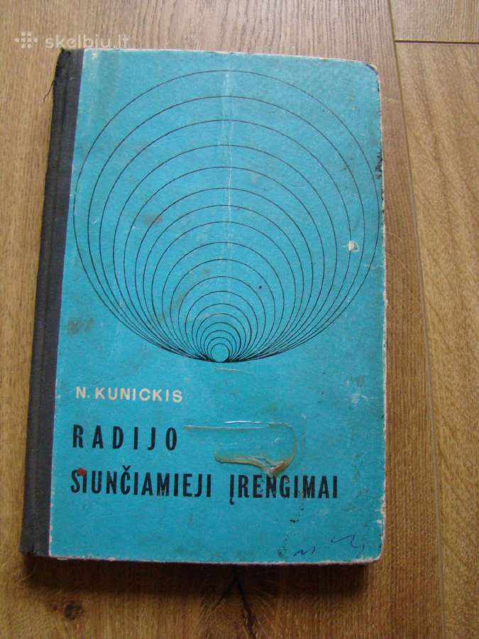 Nikalojus Kunickis "Radijo siunčiamieji įrengimai"