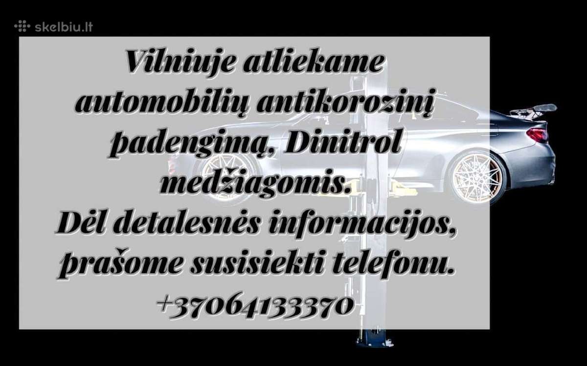 Profesionalus automobilių antikorozinis padengimas