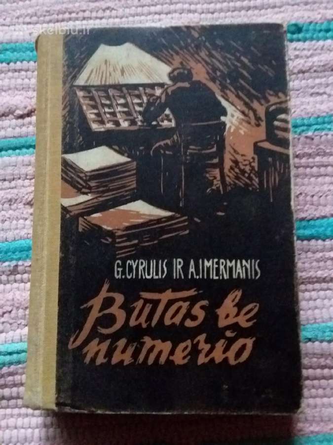 Butas be numerio G. Cyrulis, A. Imermanis