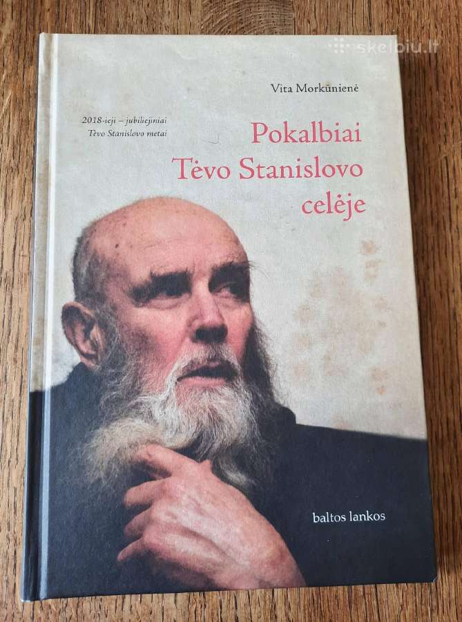 Pokalbiai Tėvo Stanislovo celėje