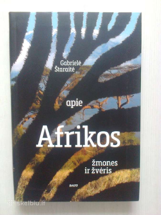 "Apie Afrikos žmones ir žvėris"