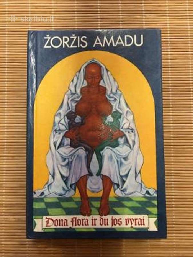 Knyga: Ž.amadu "Dona Flora ir du jos vyrai"