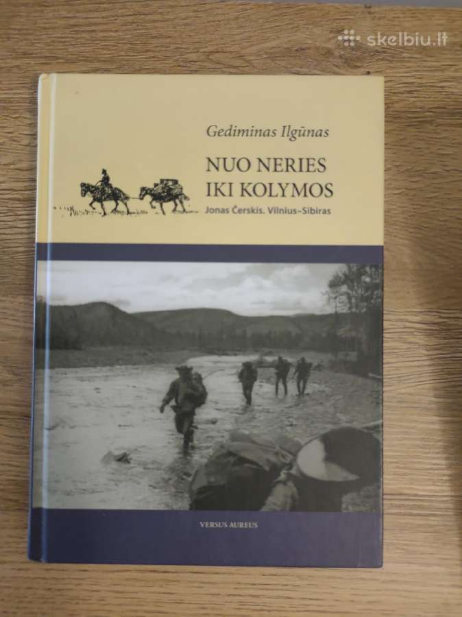 Knyga. Nuo Neries iki Kolymos