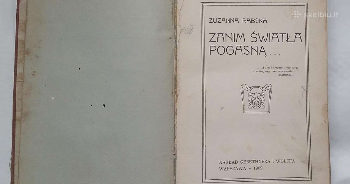 Zuzanna Rabska Zanim swiatla pogasna 1909 Warszawa