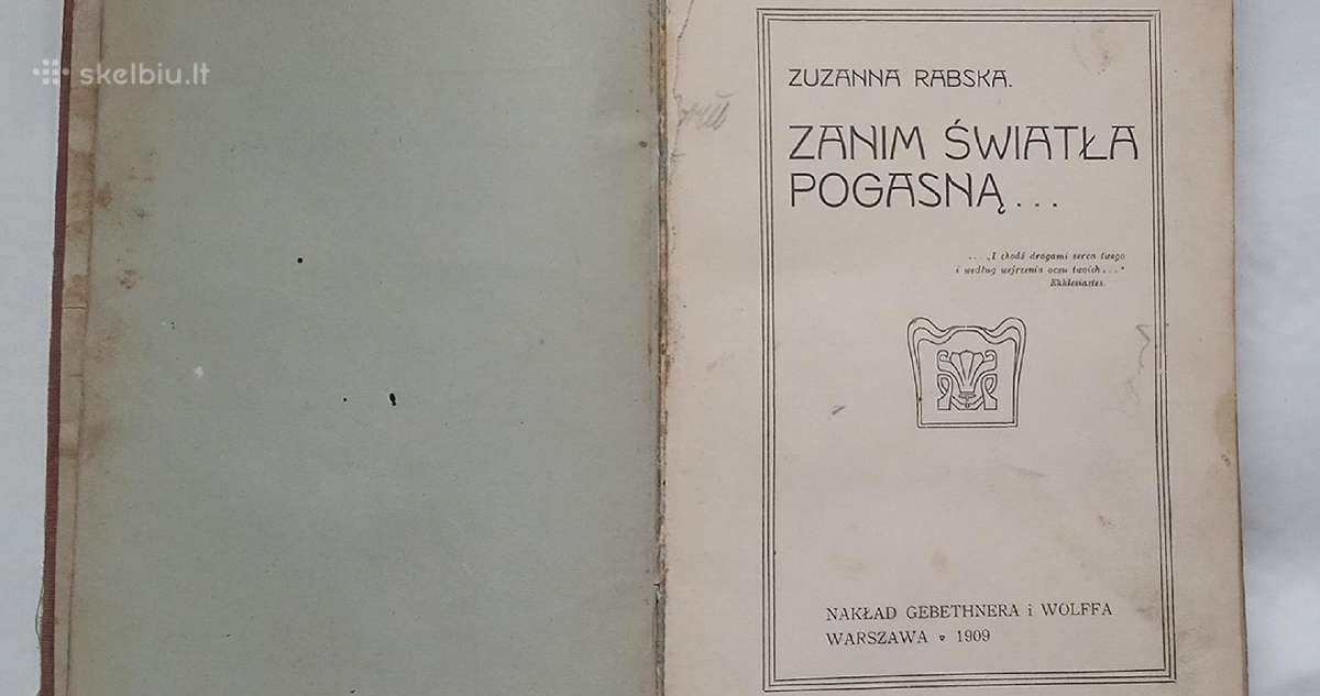 Zuzanna Rabska Zanim swiatla pogasna 1909 Warszawa - nuotraukos Nr. 2