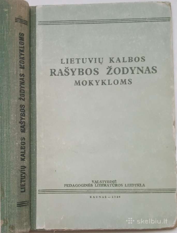 Lietuvių kalbos rašybos žodynas mokykloms 1956 met - nuotraukos Nr. 3
