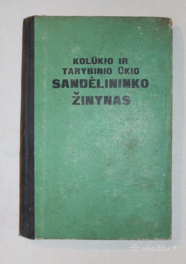 Kolūkio tarybinio ūkio sandėlininko žinynas 1962m.