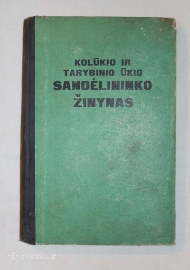 Kolūkio tarybinio ūkio sandėlininko žinynas 1962m.