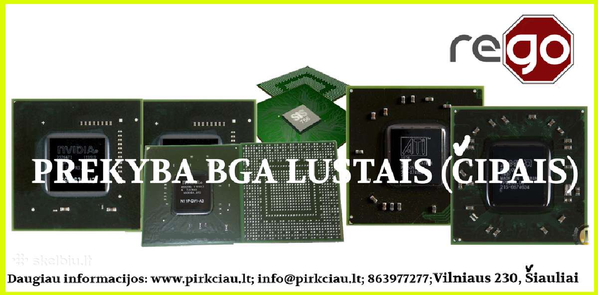 Bga lustai, čipai, mikroschemų prekyba, keitimas