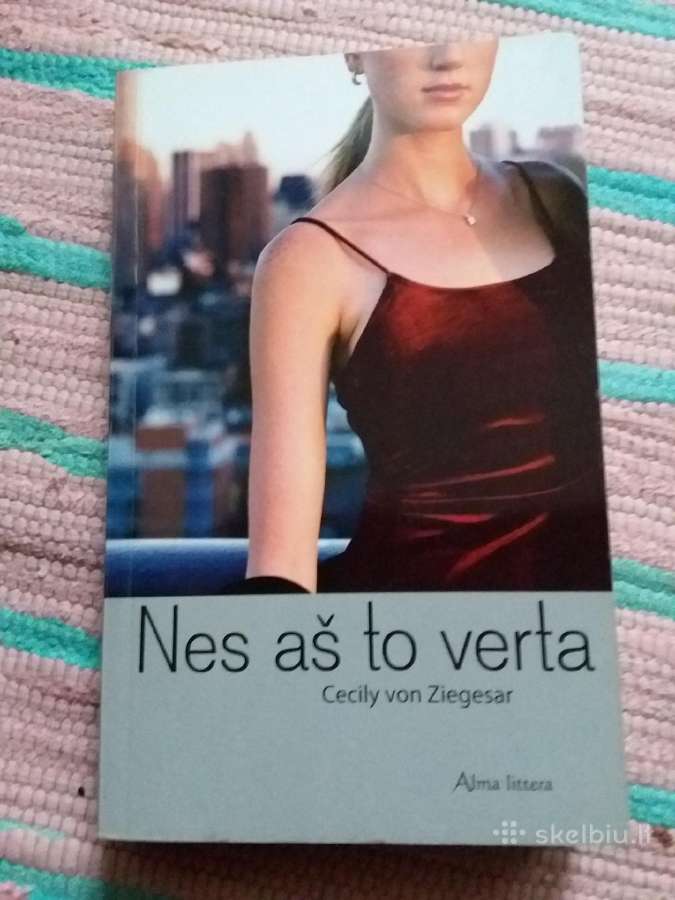 Nes Aš To Verta Cecily von Ziegesar