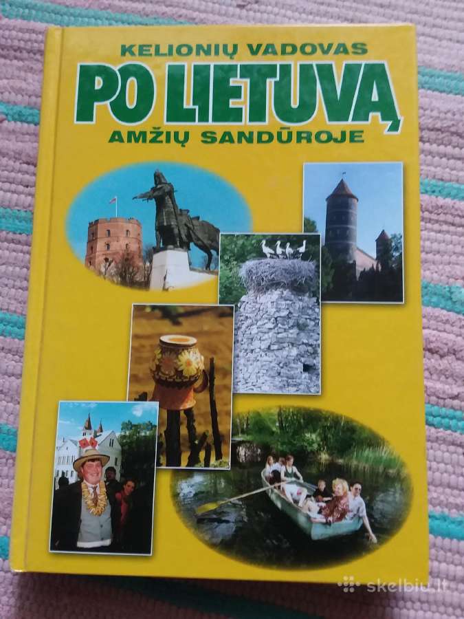 Kelionių Vadovas Po Lietuvą Amžių Sandūroje