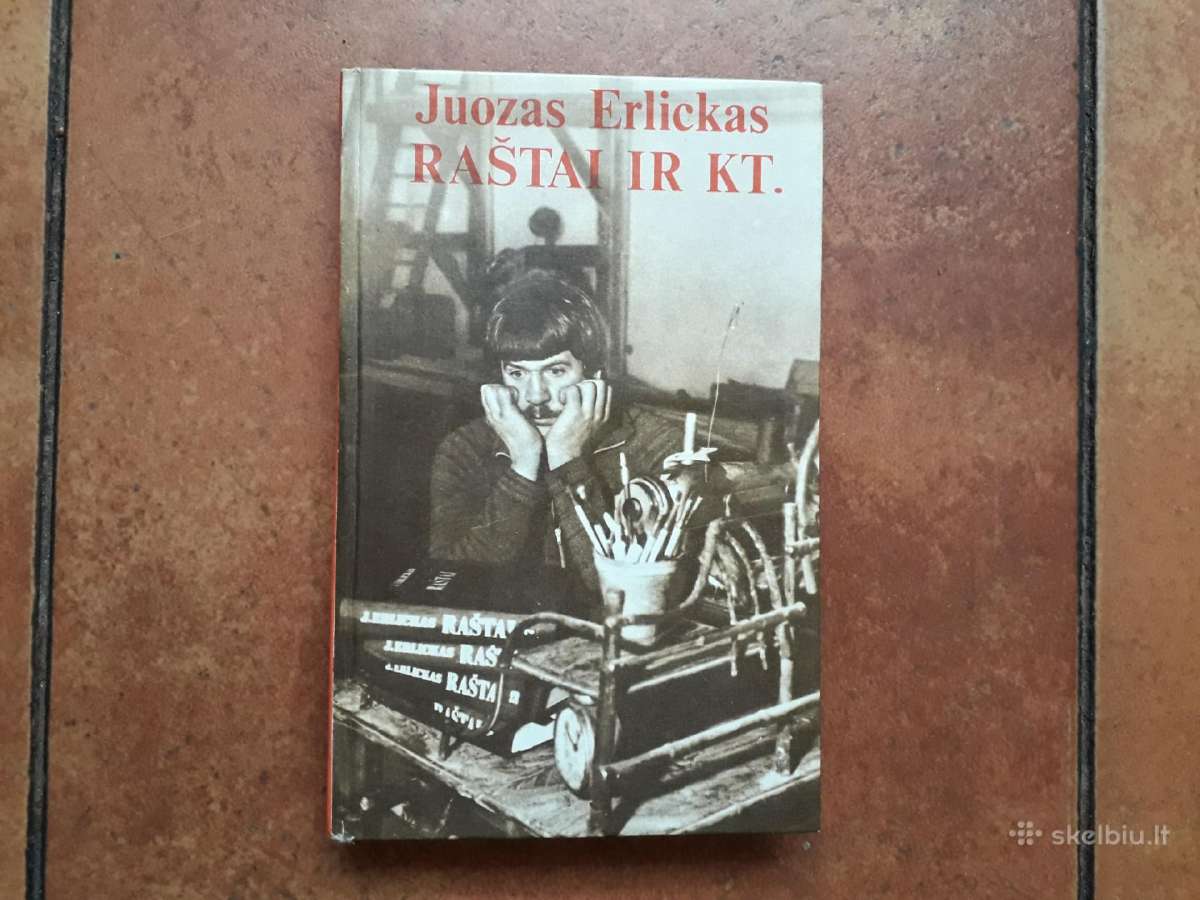 Juozas Erlickas "Raštai ir Kt." 1987 m.