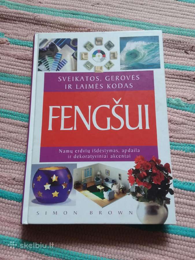 Sveikatos, Gerovės Ir Laimės Kodas Fengšui