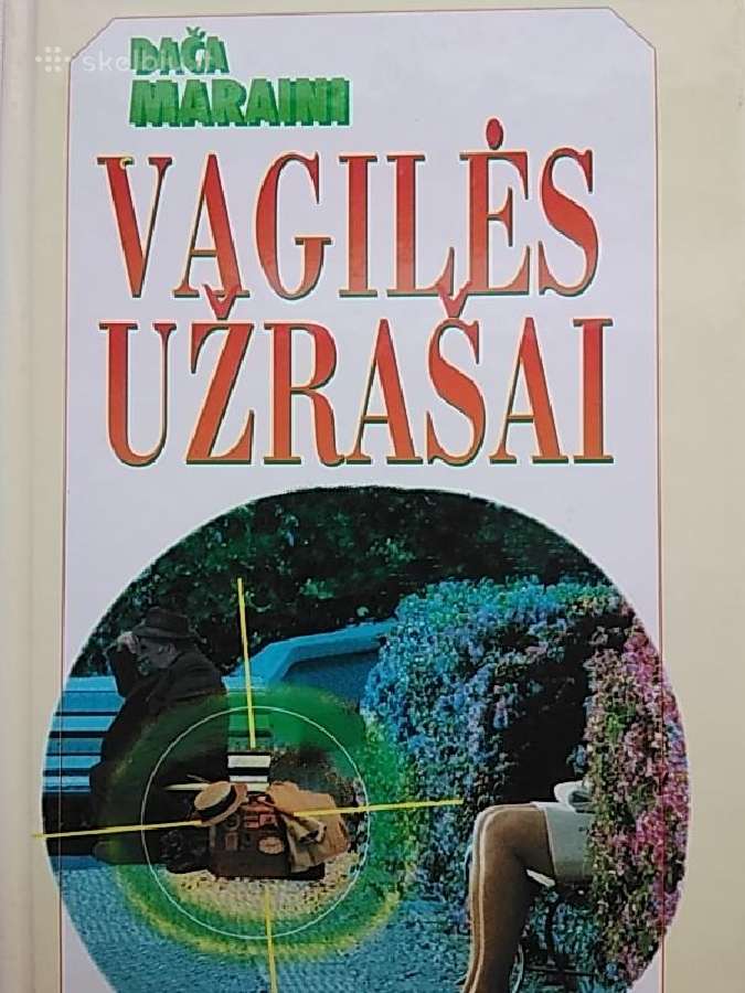 Dača Maraini Vagilės Užrašai