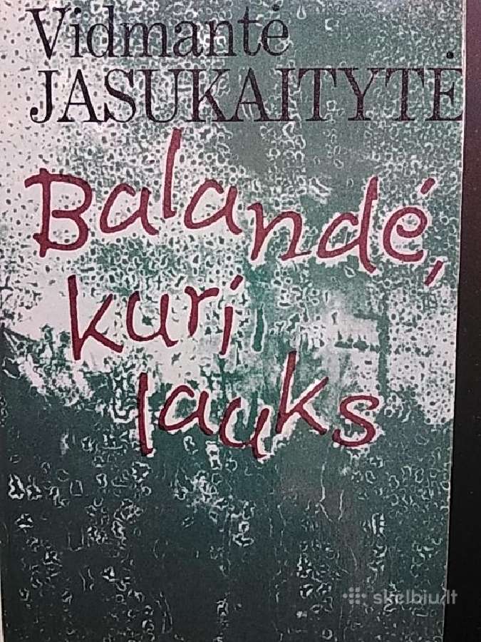 V. Jasukaitytė Balandė, Kuri Lauks