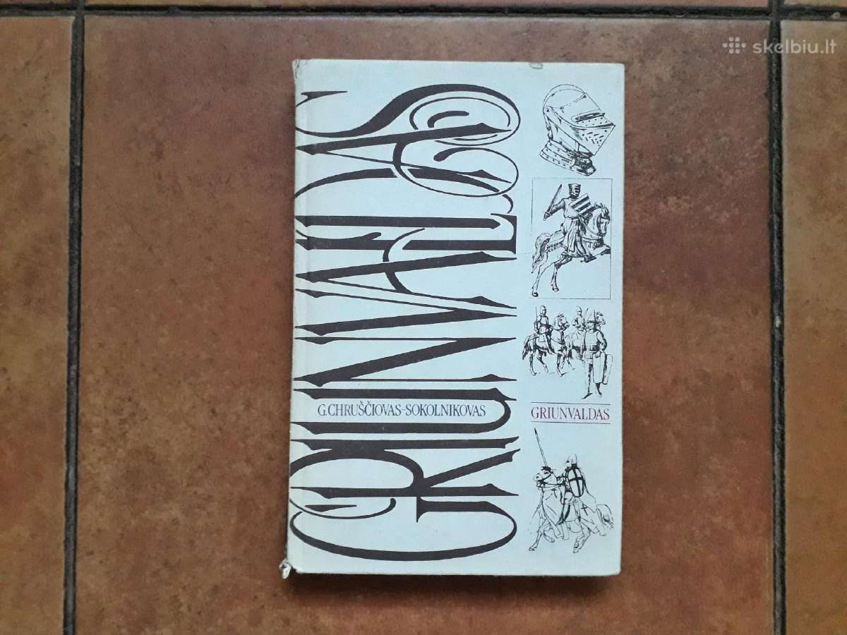 G. Chruščiovas- Sokolnikovas "Griunvaldas" 1992 m