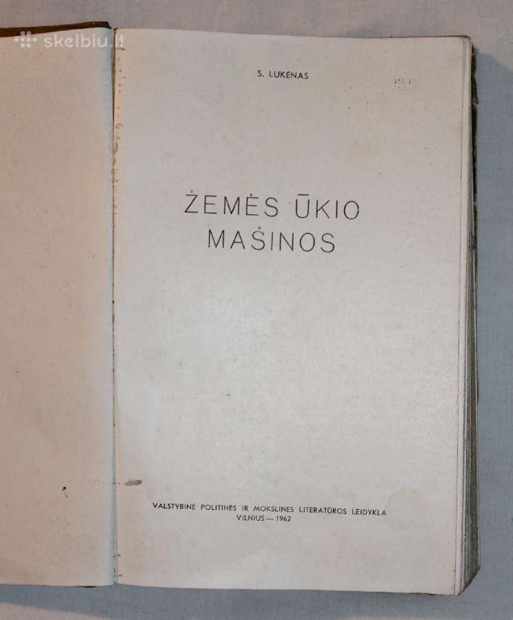 Žemės ūkio mašinos S. Lukėnas knyga 1962 m. - nuotraukos Nr. 2