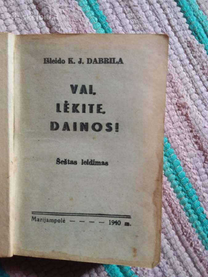 J. Dabrila Vai Lėkite Dainos! 1940 m. - nuotraukos Nr. 2