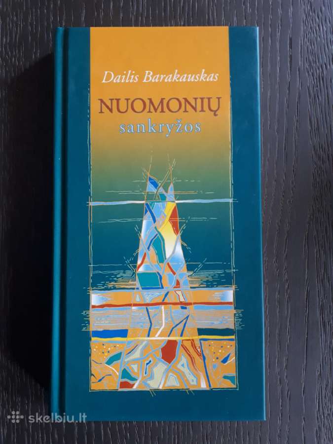 Dailis Barakauskas Nuomonių sankryžos