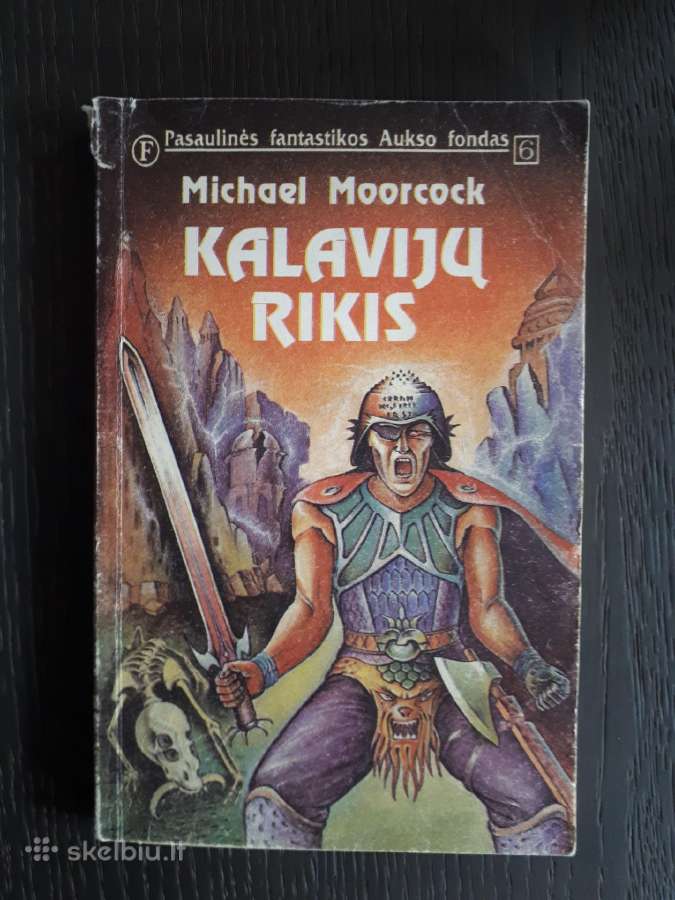 Michael Moorcock Kalavijų rikis