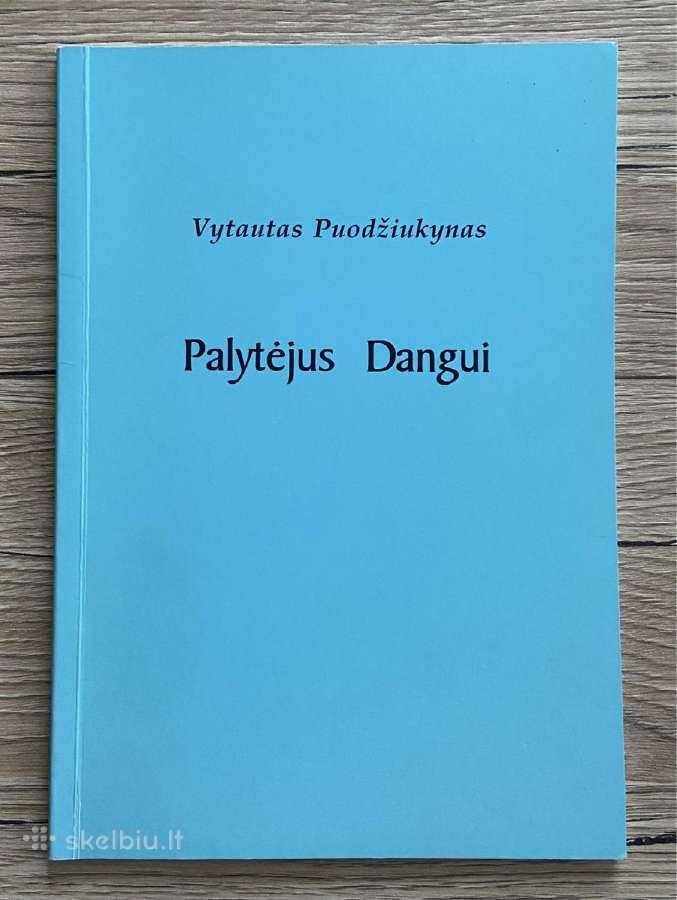 Palytėjus Dangui