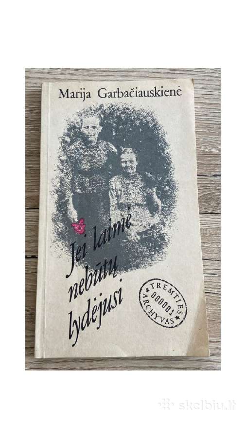 Jei laimė nebūtų lydėjusi