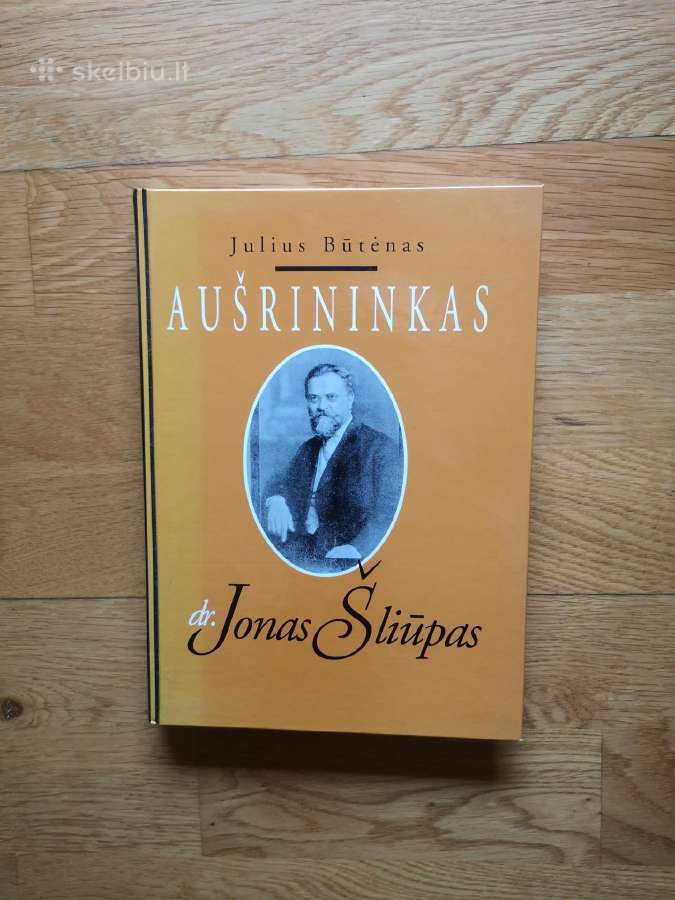 Aušrininkas dr. Jonas Šliūpas