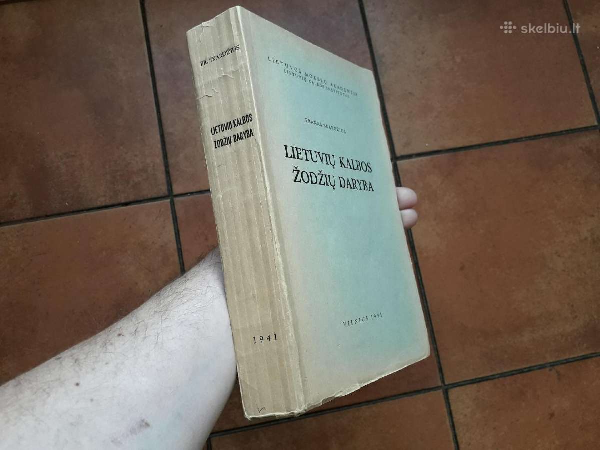 P. Skardžius "Lietuvių kalbos žodžių daryba" 1941m