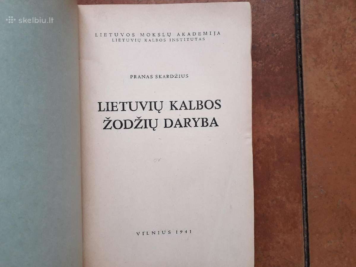P. Skardžius "Lietuvių kalbos žodžių daryba" 1941m - nuotraukos Nr. 3