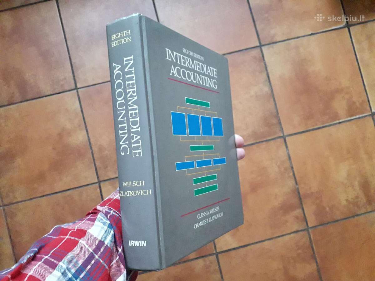 W. Zlatkovich "Intermediate Accounting" 1989m. Usa