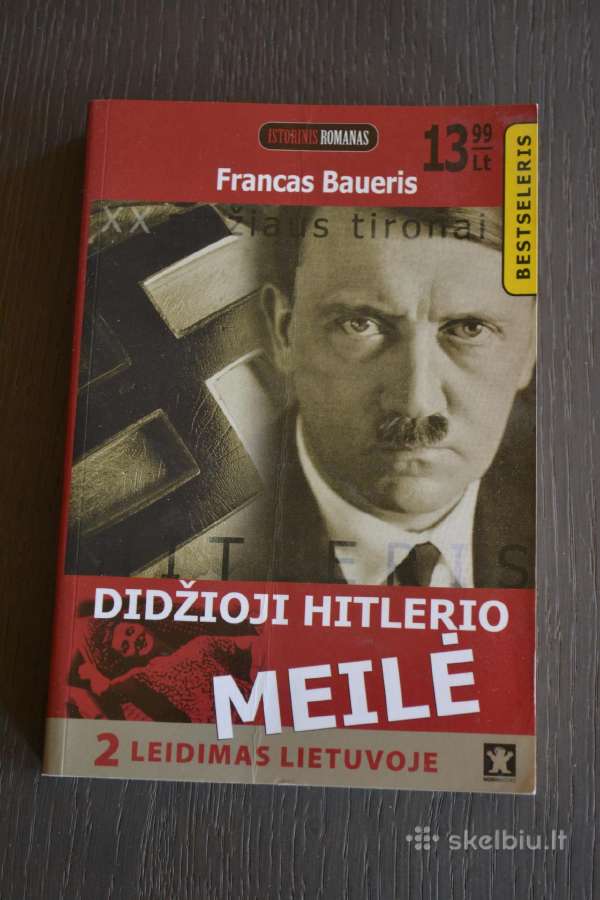 Francas Baueris Didžioji Hitlerio meilė