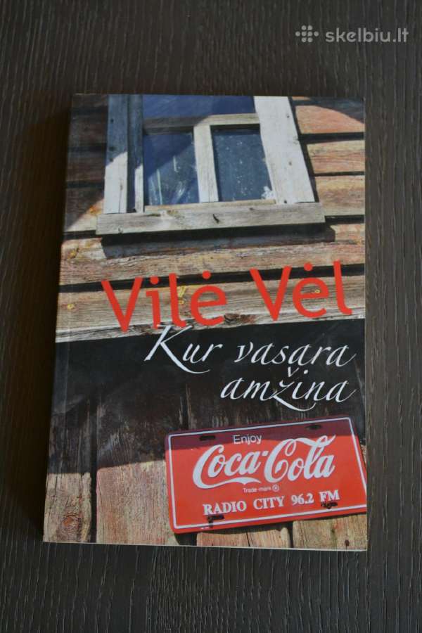Vilė Vėl Kur vasara amžina