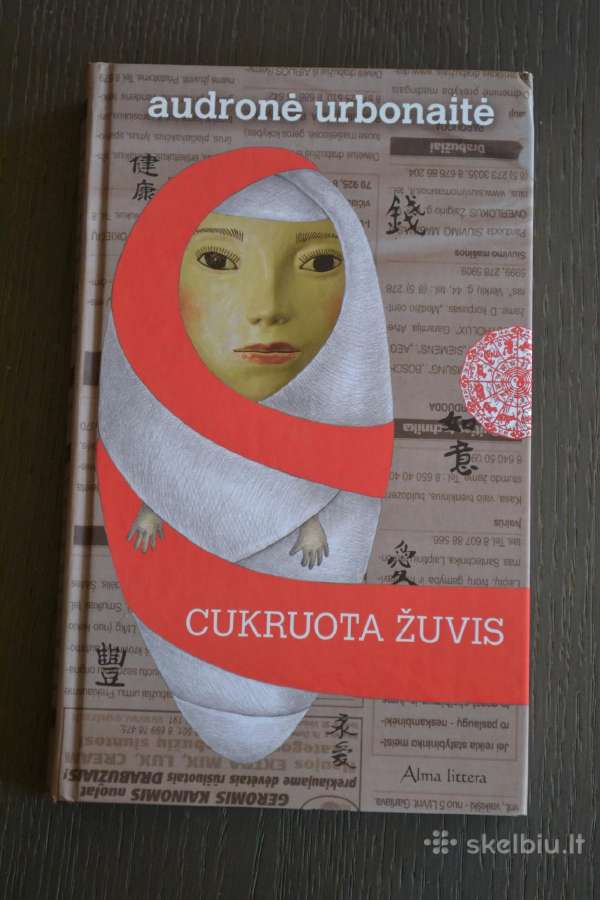 Audronė Urbonaitė Cukruota žuvis