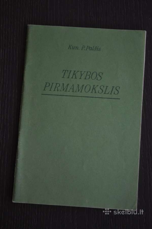 Kun. P. Palšis Tikybos pirmamokslis