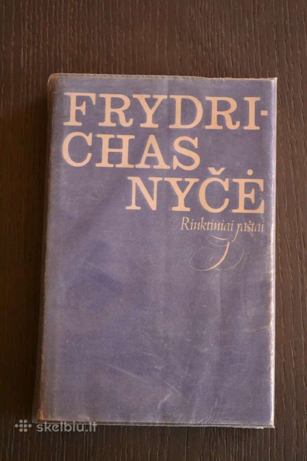 Frydrichas Nyčė Rinktiniai raštai
