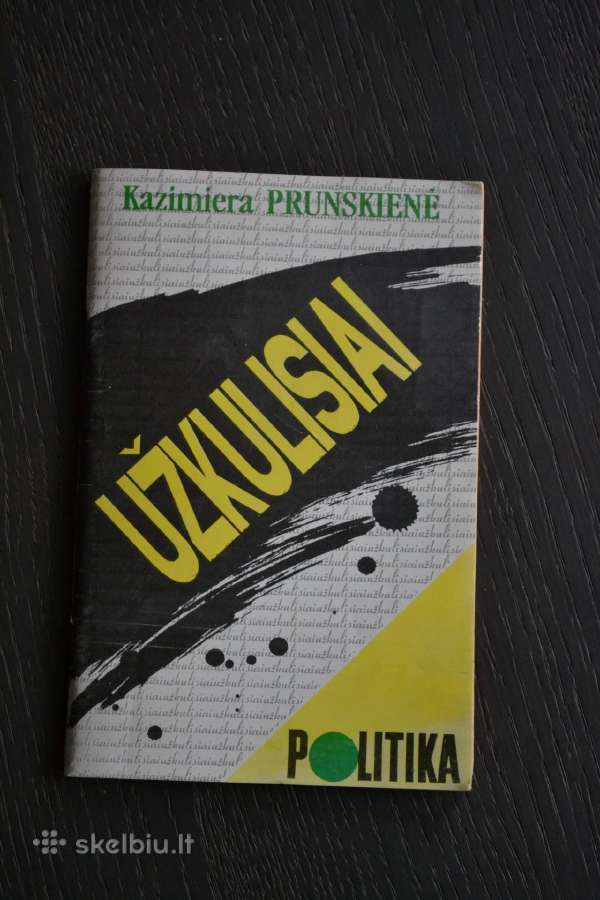 Kazimiera Prunskienė Užkulisiai