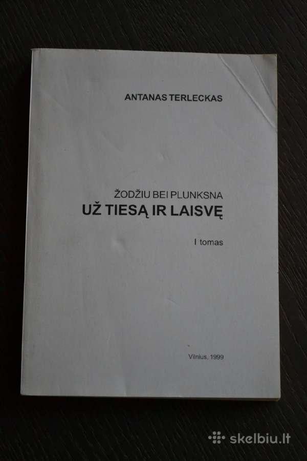 A.terleckas Žodžiu ir plunksna už tiesą ir laisvę