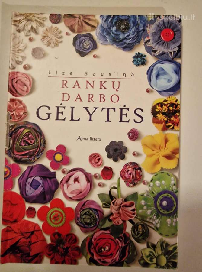 Parduodu leidinį ,Rankų darbo gėlytės“