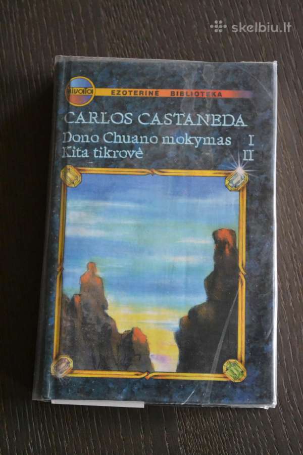 Carlos Kastaneda Dono Chuano mokymas Kita tikrovė