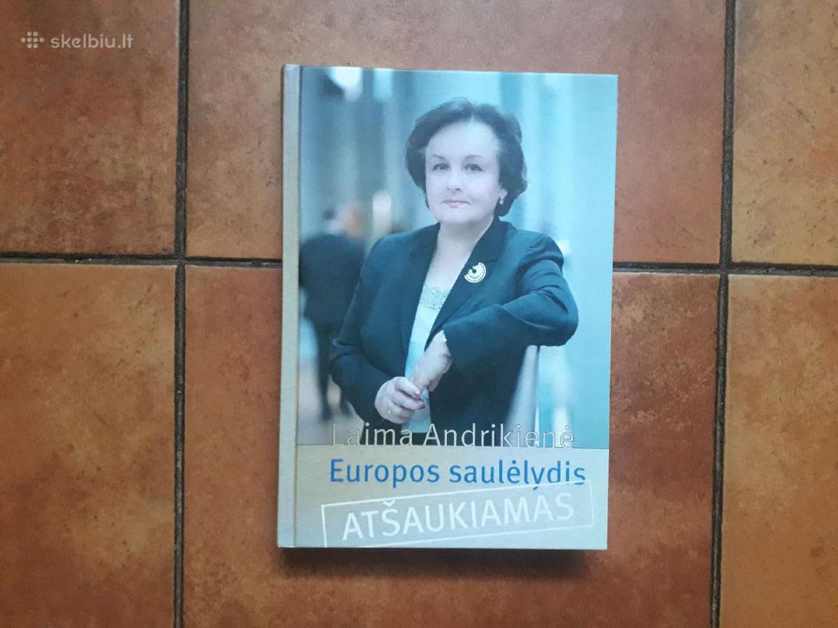 Laimos Andrikienės knyga su autografu 2019 m. - nuotraukos Nr. 10