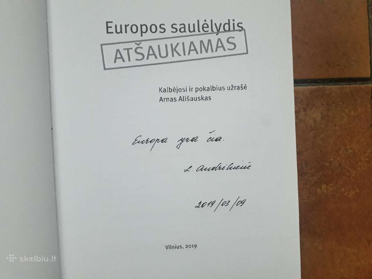 Laimos Andrikienės knyga su autografu 2019 m. - nuotraukos Nr. 2