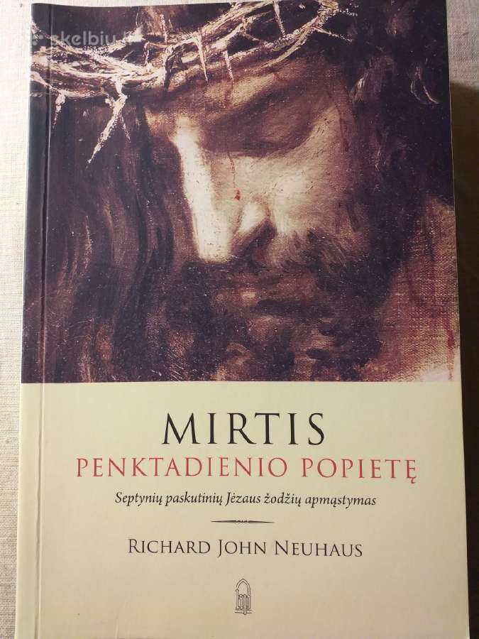 R. H. Neuhaus. Mirtis penktadienio popietę