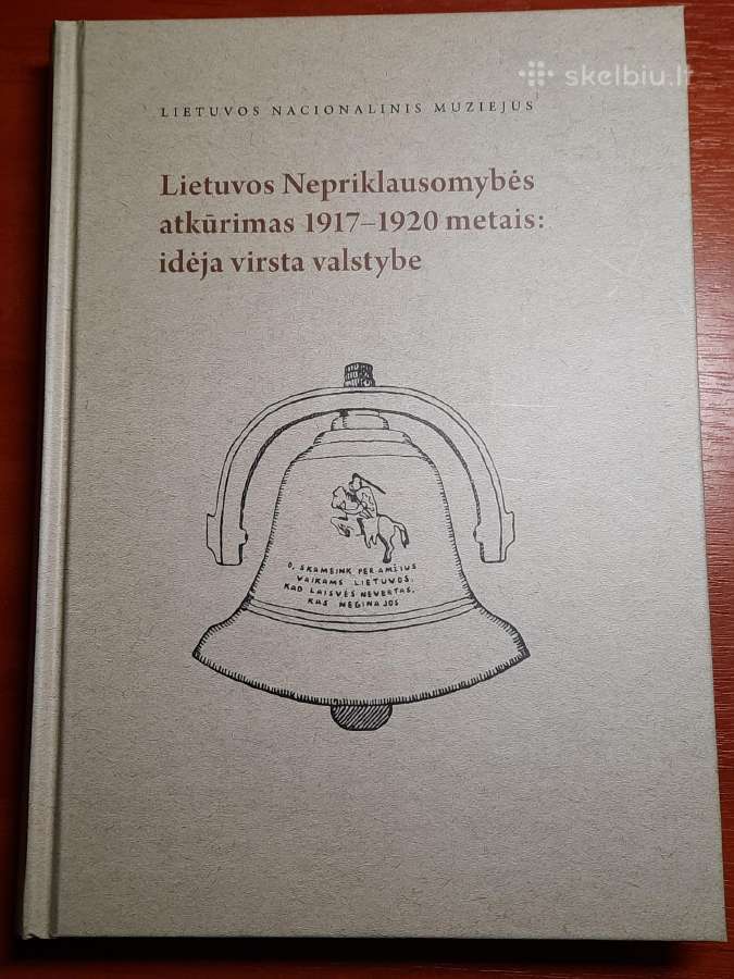 Lietuvos Nepriklausomybės atkūrimas 1917–1920 m.