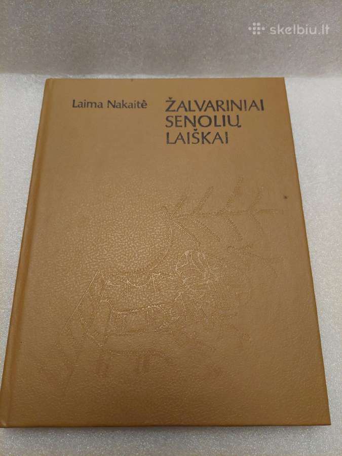 Žalvariniai senolių laiškai