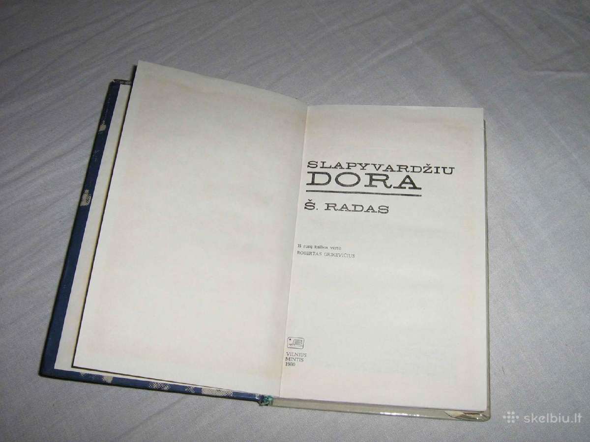 Š. Radas - Slapyvardžiu Dora - nuotraukos Nr. 2